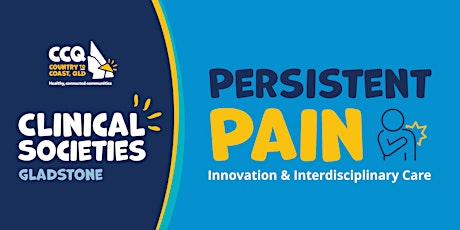 Persistent Pain - Innovation and Interdisciplinary Care primary image