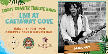 Imagen principal de DragonFly | Lenny Kravitz Tribute LIVE at Castaway Cove!
