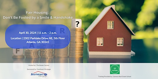 Imagem principal do evento Fair Housing:  Don’t Be Fooled by a Smile & Handshake
