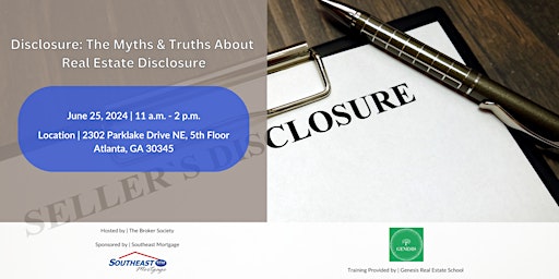 Primaire afbeelding van Disclosure: The Myths & Truths About Real Estate Disclosure