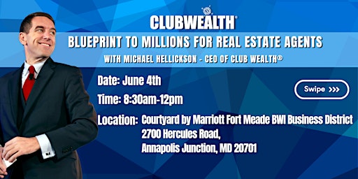 Imagem principal do evento Blueprint to Millions for Real Estate Agents | Annapolis Junction, MD