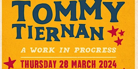 Tommy Tiernan’s (work in progress) at the Kerry Comedy Club!