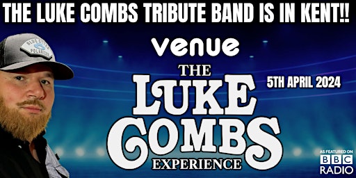 Hauptbild für The Luke Combs Experience Is In Kent!