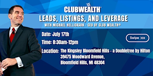 Imagem principal do evento Leads, Listings and Leverage | Bloomfield Hills, MI