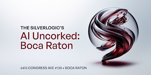 Hauptbild für AI Uncorked: Boca Raton