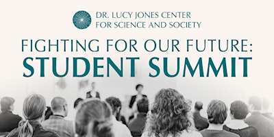 Fighting for Our Future: Student Summit primary image