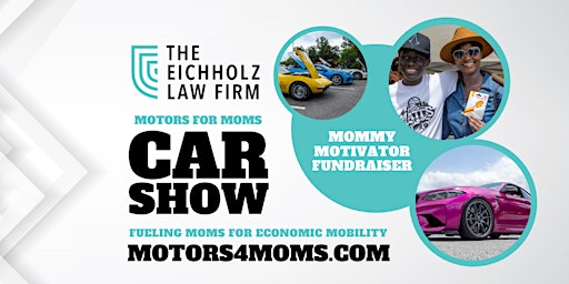 Hauptbild für Motors For Moms Car Show 2024