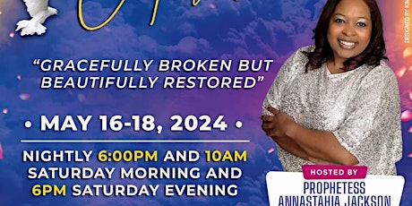 Gracefully Broken But Beautifully Restored Conference