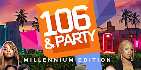 106 & PARTY - THE ULTIMATE 90s vs. 2000s PARTY! (PISCES EDITION) primary image