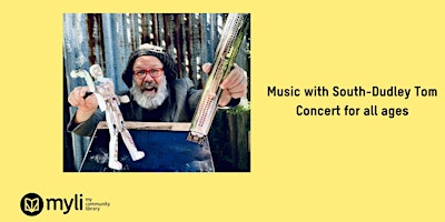 Music with South-Dudley Tom - Music Fun for all ages at Wonthaggi Library primary image