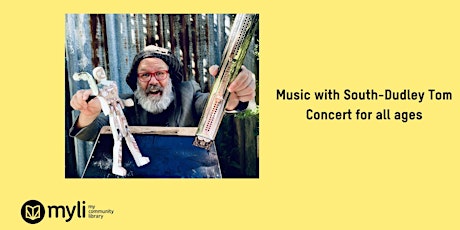 Music with South-Dudley Tom - Music Fun for all ages at Wonthaggi Library