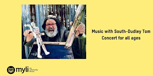 Immagine principale di Music with South-Dudley Tom - Music Fun for all ages at Wonthaggi Library 