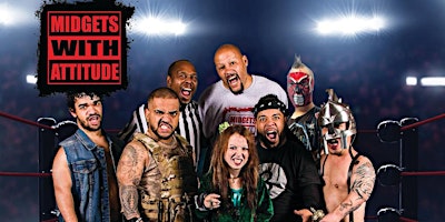 Midgets With Attitude Wrestling + After-Party w/DJ ICON primary image