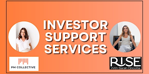 Get in front of more Investors with offering Investor Support Services primary image