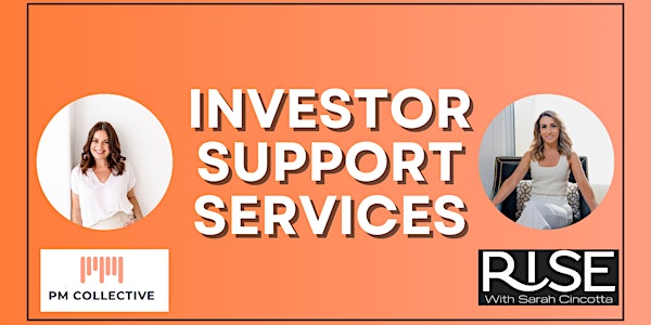 Get in front of more Investors with offering Investor Support Services