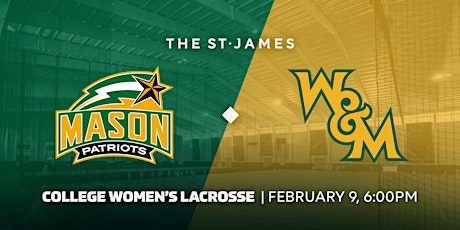 Imagen principal de Women's NCAA  Lacrosse Season Opener - George Mason vs. William & Mary