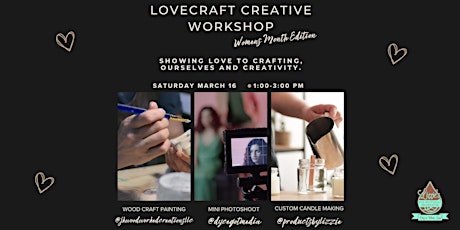 Lovecraft Creative Workshop: Women's Month Celebration primary image