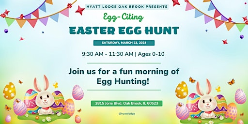 Imagen principal de Hyatt Lodge Oak Brook Easter Egg Hunt