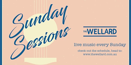 Hauptbild für Sunday Sessions at the Wellard