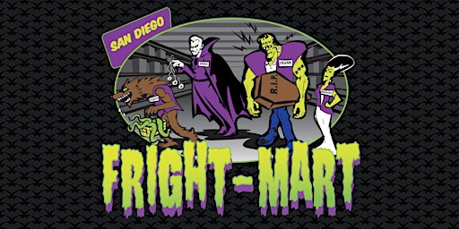 Imagem principal do evento San Diego Fright-Mart!