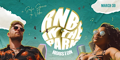 RnB in the Park - Houston