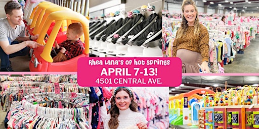 Primaire afbeelding van Rhea Lana's of Hot Springs Spring & Summer Family Shopping Event!