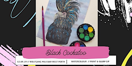 Pop-up Art & Sip // Black Cockatoo // Watercolour primary image