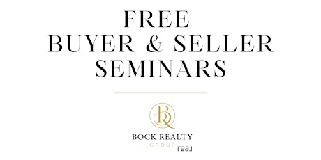 Free Buyer + Seller Seminars (Virtual Only)