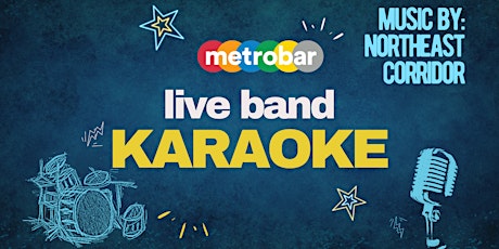 Live Band Karaoke @ metrobar primary image