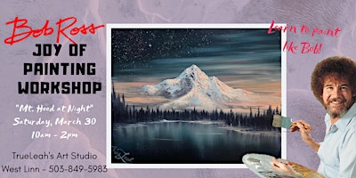 Primaire afbeelding van Mt. Hood at Night- Bob Ross Joy of Painting Workshop