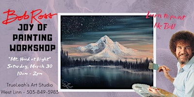Mt. Hood at Night- Bob Ross Joy of Painting Workshop primary image
