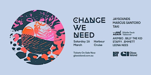 Imagen principal de Glass Island - Act7 Records pres. Change We Need - Sat 16 Mar - SOLD OUT