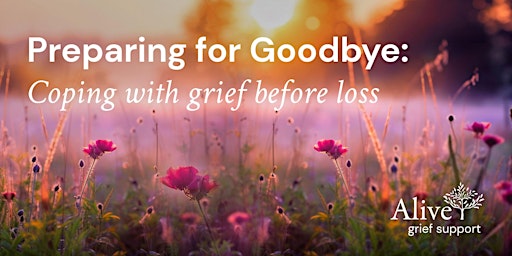 Imagem principal de Preparing for Goodbye: Coping with grief before loss