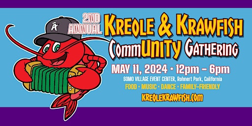 Imagem principal de 2ND ANNUAL KREOLE & KRAWFISH CommUNITY Gathering