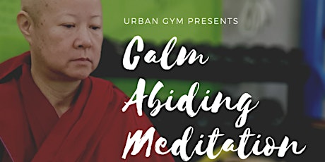 Urban Meditation Class with Nun Ani Dechen primary image