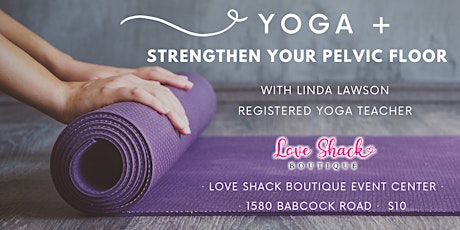Hauptbild für Yoga + Strengthen Your Pelvic Floor w/ Linda L, Registered Yoga Teacher