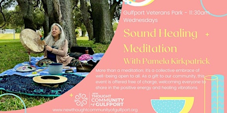 Sound Healing Meditation in Nature at Gulfport Veterans Park