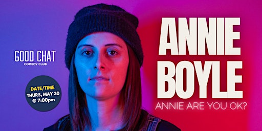 Imagen principal de Annie Boyle | Annie Are You OK?