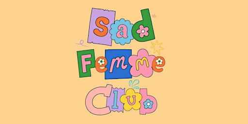 Immagine principale di Sad Femme Club: Women Of Colour Comedy Showcase 