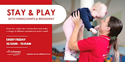 Primaire afbeelding van MindChamps @ Broadway Stay & Play Session