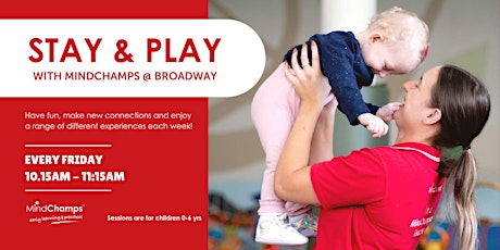 MindChamps @ Broadway Stay & Play Session