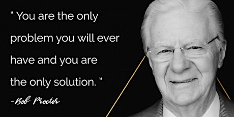 Live Bob Proctor Seminar with Sheena Cantar:  MAKE THIS QUARTER YOUR BEST primary image