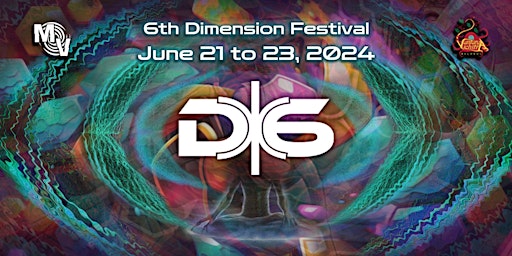 Hauptbild für 6th Dimension Festival (D6) 2024