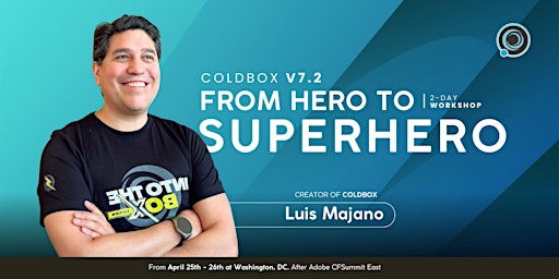 Imagem principal de Workshop - ColdBox 7.2 from Hero to SuperHero!