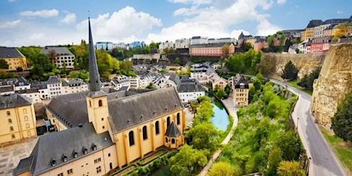 Découverte de Luxembourg - NEW DAY TRIP | 8 juin