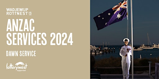 Imagem principal do evento Wadjemup / Rottnest Island ANZAC Dawn Service 2024