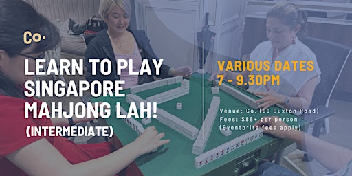 Hauptbild für Learn to play Singapore Mahjong Lah! (Intermediate)