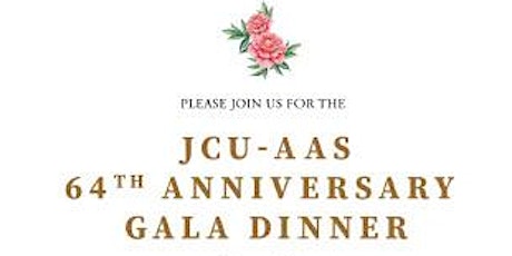 JCU-AAS 64th Anniversary Gala Dinner