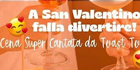 Hauptbild für Città Studi - Cena Super Cantata Speciale San Valentino!