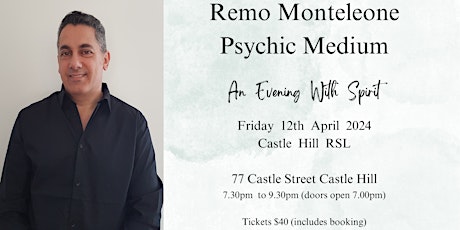 Remo Monteleone Psychic Medium - An Evening With Spirit